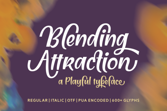 Blending Attraction Font: A Playful Script for Strong Brand Identity