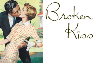 Broken Kiss: A Bold Script Font for Creative Projects