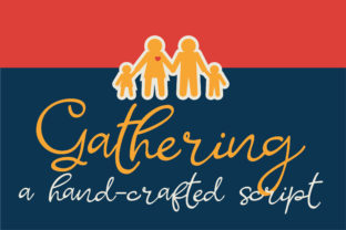 Gathering Typeface: Adding Handcrafted Warmth to Brand Identity