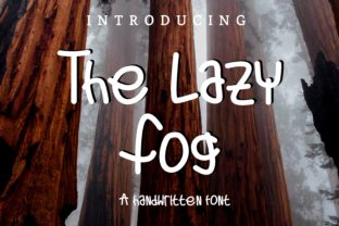 The Lazy Fog Font: A Handwritten Typeface for Chic Craft Creations